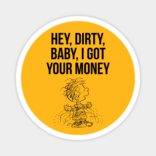 My Money Magnets for Sale TeePublic